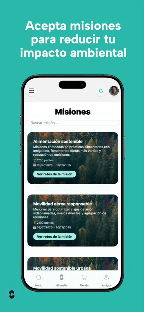 Acepta misiones para reducir tu impacto ambiental